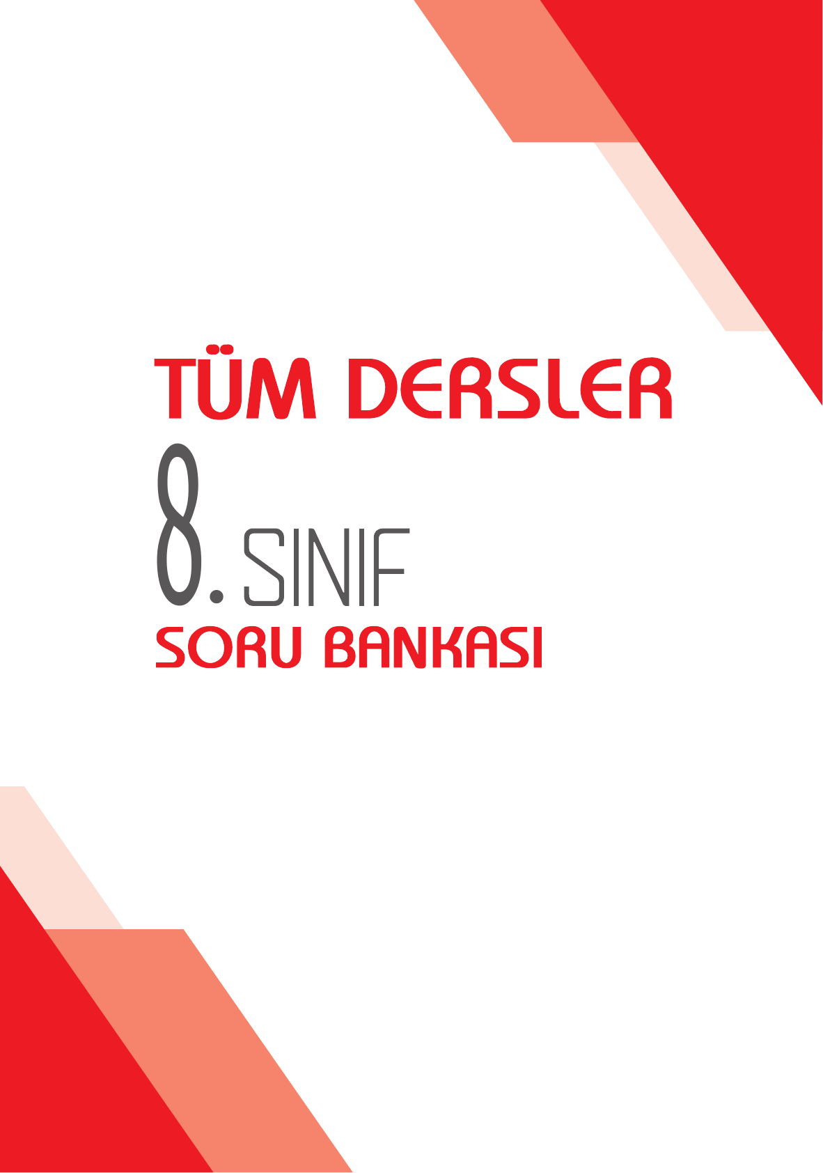2026 8.Sınıf Tüm Dersler Soru Bankası